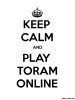 keep-calm-and-play-toram-online-600-800.jpg
